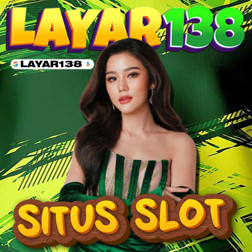 LAYAR138 - Login Situs Slot Online Terbaik! Beda Dari Yang Lain image 1