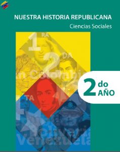 Libro de Historia de Venezuela 2do Año Colección Bicentenario
